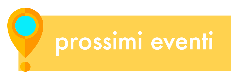 prossimi eventi 2